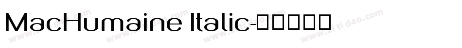 MacHumaine Italic字体转换